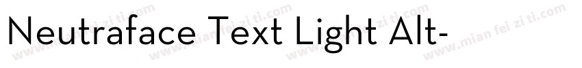 Neutraface Text Light Alt字体转换